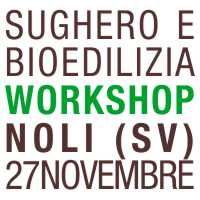 Tecnosugheri interverrà al workshop di Noli ligure per parlare di isolamento naturale in sughero