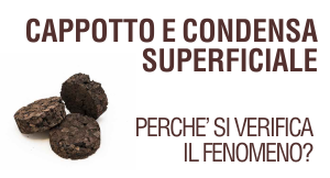 L'approfondimento tecnico è dedicato alla formazione di condensa sullo strato superficiale del cappotto termico