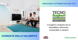 Tecnosugheri partner della Giornata della Salubrità del 4 ottobre dedicata al benessere indoor nel residenziale